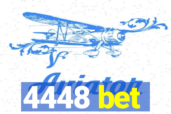 4448 bet