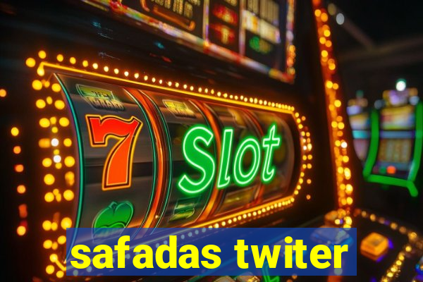 safadas twiter