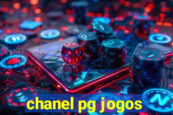 chanel pg jogos