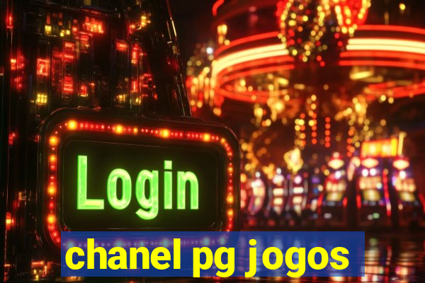 chanel pg jogos