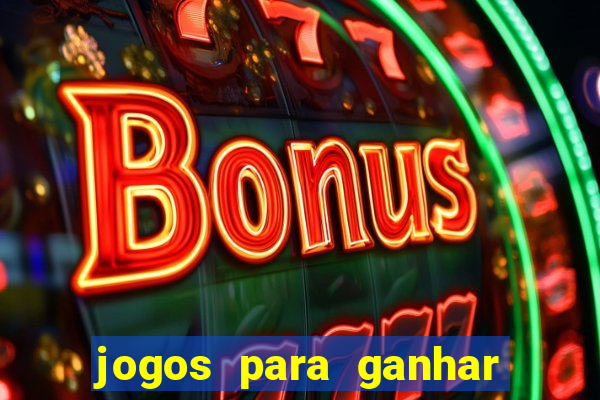 jogos para ganhar dinheiro pix