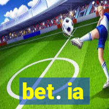 bet. ia