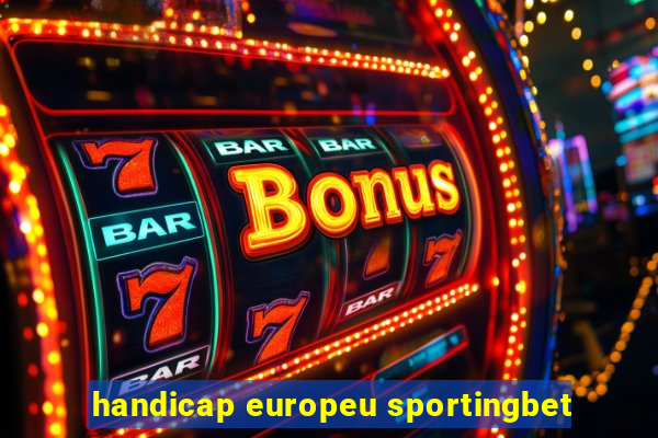 handicap europeu sportingbet