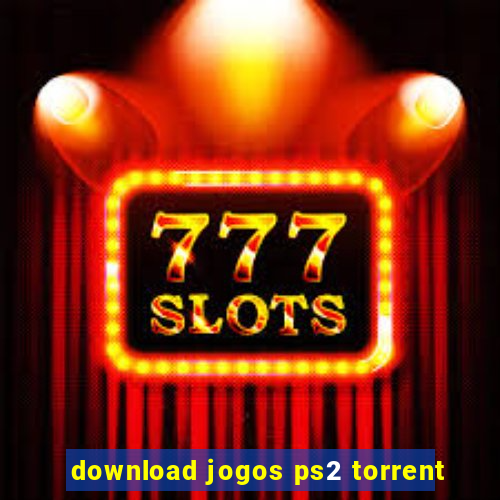 download jogos ps2 torrent