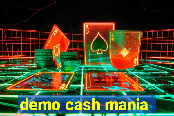 demo cash mania