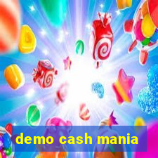 demo cash mania