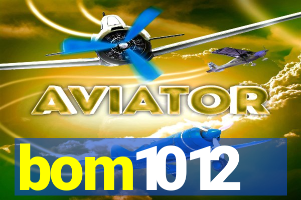 bom1012