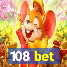 108 bet