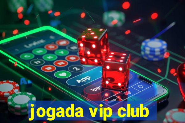 jogada vip club