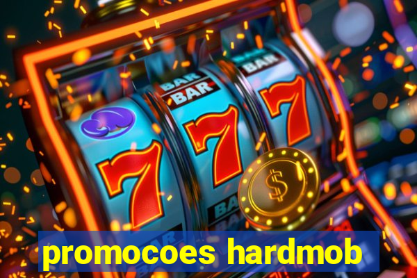 promocoes hardmob