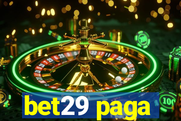 bet29 paga