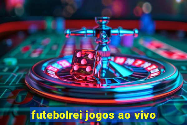 futebolrei jogos ao vivo