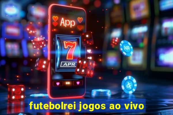 futebolrei jogos ao vivo