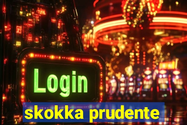 skokka prudente