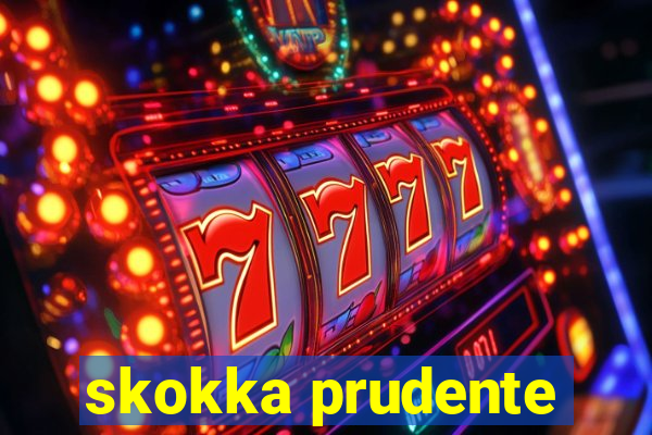 skokka prudente