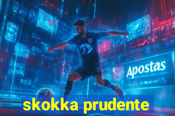 skokka prudente