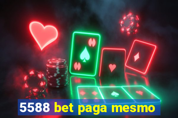 5588 bet paga mesmo