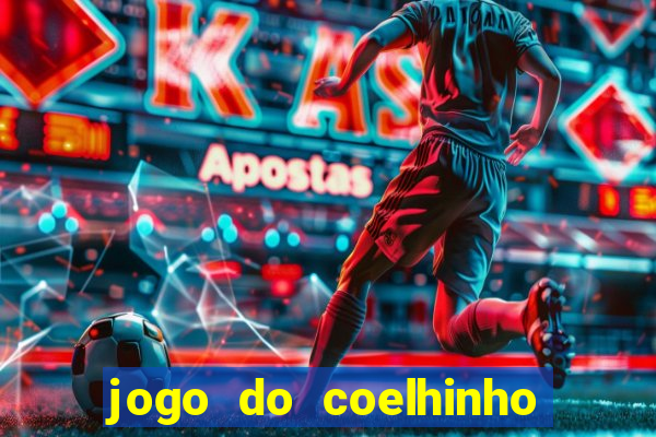 jogo do coelhinho de ganhar dinheiro