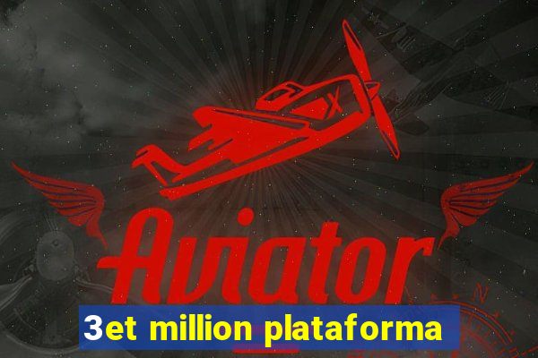 3et million plataforma