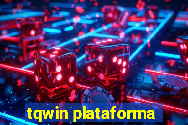 tqwin plataforma