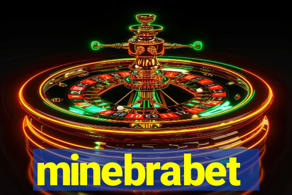 minebrabet