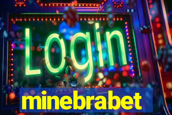 minebrabet