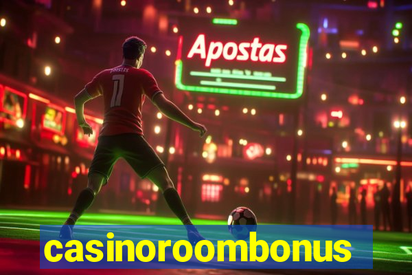 casinoroombonus