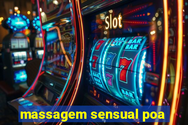 massagem sensual poa