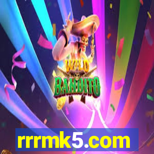 rrrmk5.com