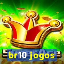 br10 jogos