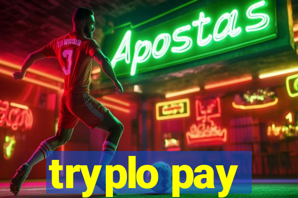 tryplo pay