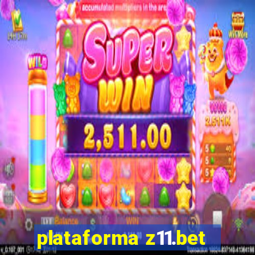 plataforma z11.bet