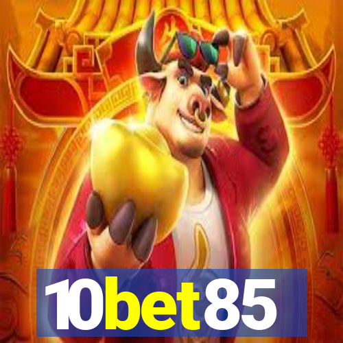 10bet85