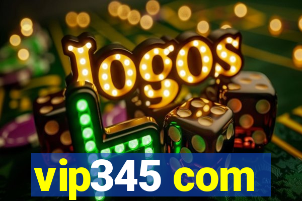 vip345 com