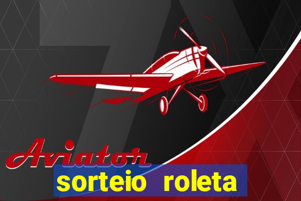 sorteio roleta numeros 1 a 100