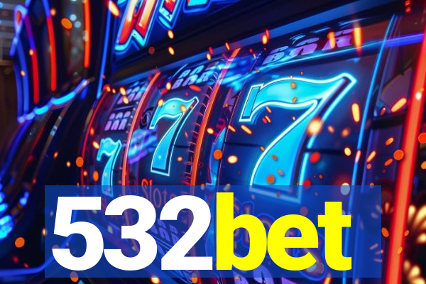 532bet