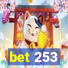 bet 253