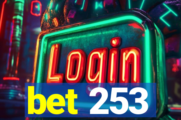 bet 253