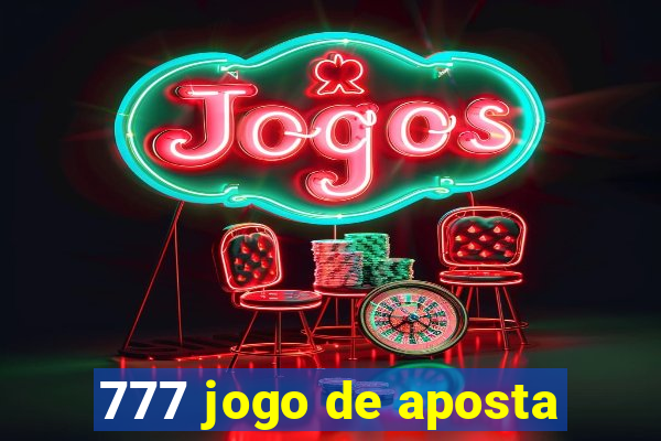 777 jogo de aposta