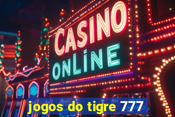 jogos do tigre 777