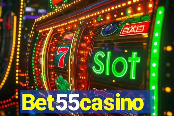 Bet55casino