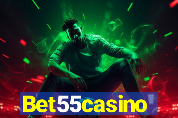 Bet55casino