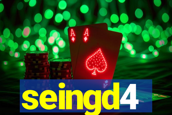 seingd4