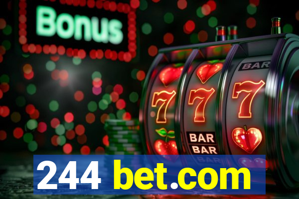 244 bet.com