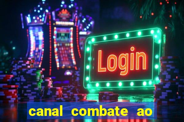 canal combate ao vivo online multicanais