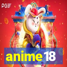 anime18