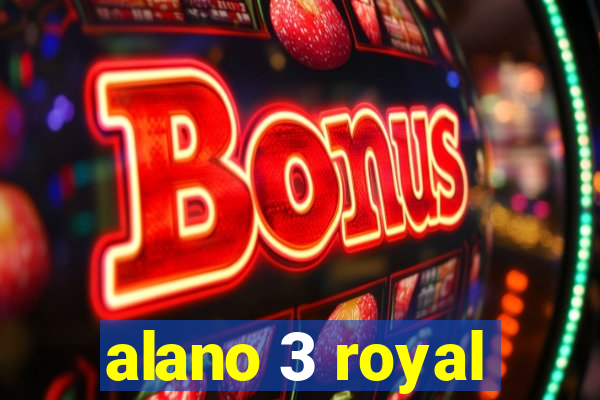 alano 3 royal