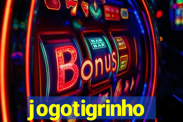 jogotigrinho