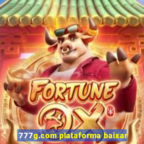 777g.com plataforma baixar