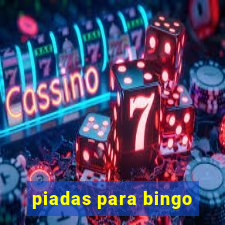 piadas para bingo